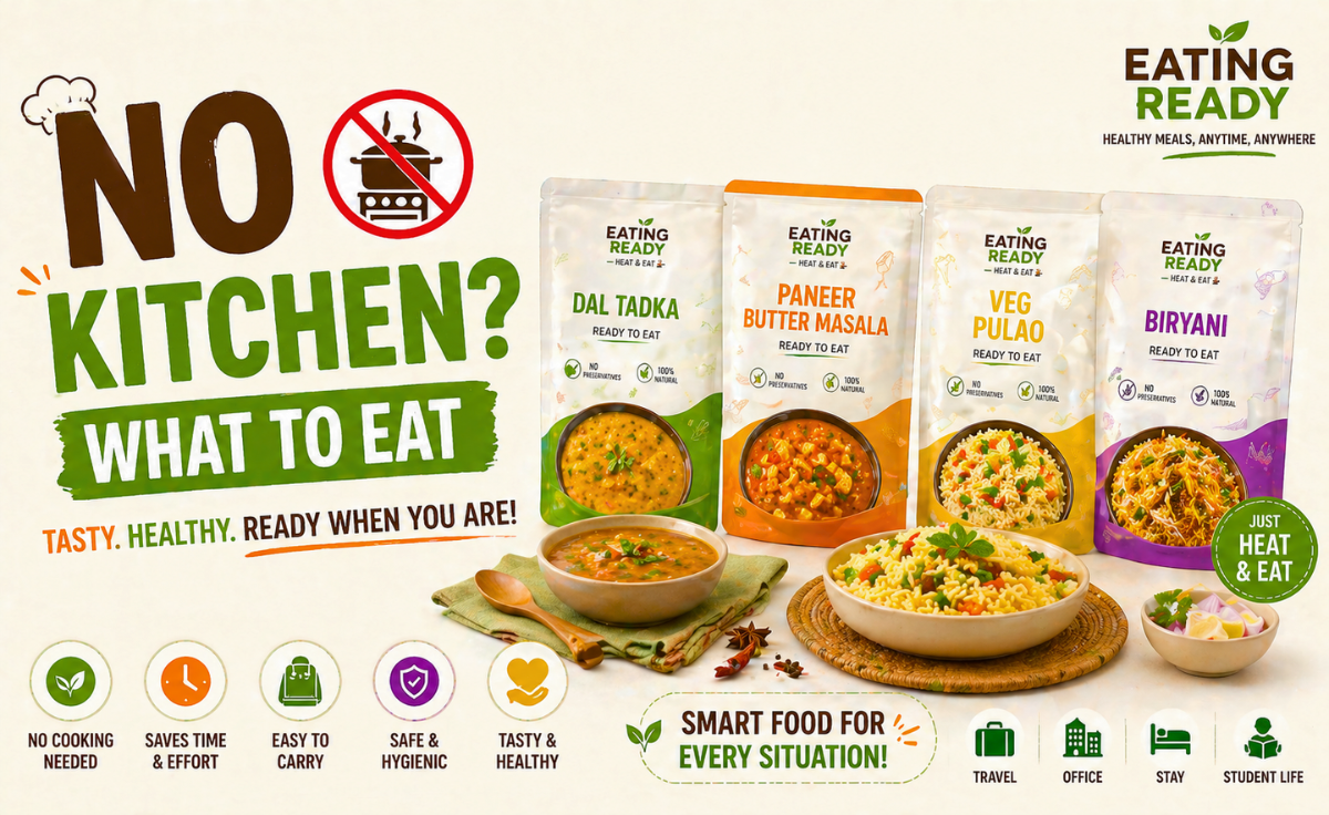 No kitchen what to eat concept showing Eating Ready ready to eat meals like dal tadka, paneer butter masala, veg pulao and biryani with healthy travel food options